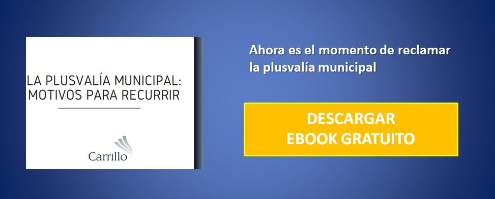 ¿Es inconstitucional la plusvalía municipal? 3 reclamar plusvalía municipal